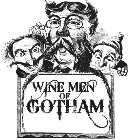 WINE MEN OF GOTHAM
