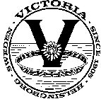 V · VICTORIA · SINCE 1905 · HELSINGBORG· SWEDEN