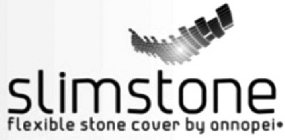 SLIMSTONE FLEXIBLE STONE COVER BY ANNOPEI·