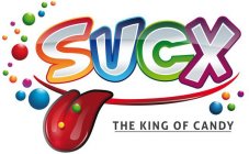 SUCX THE KING OF CANDY