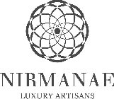 NIRMANAE LUXURY ARTISANS