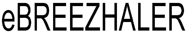 EBREEZHALER