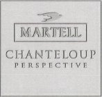 MARTELL CHANTELOUP PERSPECTIVE