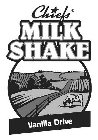 CHIEFS MILK SHAKE VANILLA DRIVE