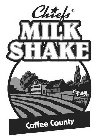 CHIEFS MILK SHAKE COFFEE COUNTY