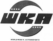 WKA WORLDWIDE K. ACTIONSPORTS