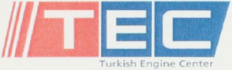 TEC TURKISH ENGINE CENTER