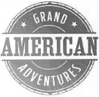 AMERICAN GRAND ADVENTURES