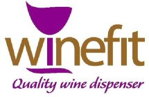 WINEFIT QUALITY WINE DISPENSER