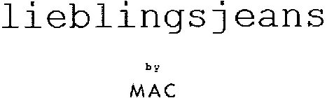 LIEBLINGSJEANS BY MAC