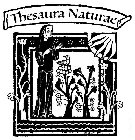 THESAURA NATURAE