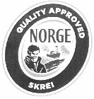 QUALITY APPROVED NORGE SKREI