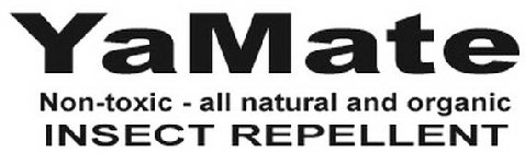 YAMATE NON-TOXIC - ALL NATURAL AND ORGANIC INSECT REPELLENT