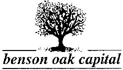 BENSON OAK CAPITAL