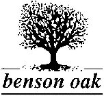 BENSON OAK