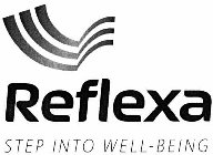 REFLEXA STEP INTO WELL-BEING