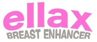 ELLAX BREAST ENHANCER