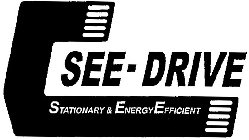 SEE-DRIVE STATIONARY & ENERGY EFFICIENT