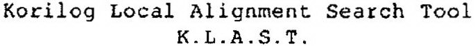 KORILOG LOCAL ALIGNMENT SEARCH TOOL K.L.A.S.T.