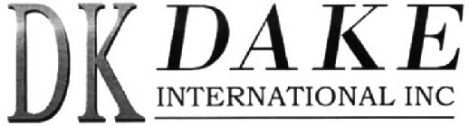 DK DAKE INTERNATIONAL INC