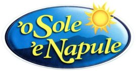 'O SOLE 'E NAPULE