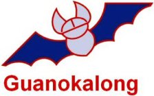 GUANOKALONG