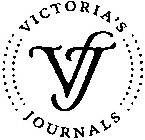 VJ VICTORIA'S JOURNALS