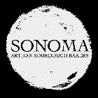 SONOMA ARTISAN SOURDOUGH BAKERS