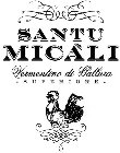 SANTU MICALI VERMENTINO DI GALLURA SUPERIORE