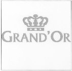 GRAND'OR