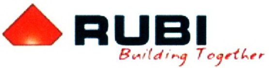 RUBI BUILDING TOGETHER