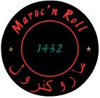 MAROC'N ROLL 1432