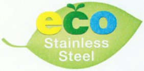 ECO STAINLESS STEEL