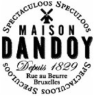 MAISON DANDOY DEPUIS 1829 RUE AU BEURRE BRUXELLES SPECTACULOOS SPECULOOS SPECTACULOOS SPECULOOS