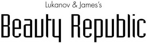 LUKANOV AND JAMES'S BEAUTY REPUBLIC
