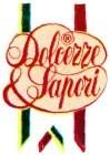 DOLCEZZE & SAPORI
