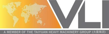 VLI A MEMBER OF THE TAIYUAN HEAVY MACHINERY GROUP