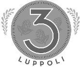 3 LUPPOLI