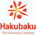 HAKUBAKU THE KOKUMOTSU COMPANY
