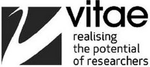 VITAE REALISING THE POTENTIAL OF RESEARCHERS