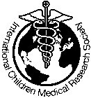 INTERNATIONAL CHILDREN MEDICAL RESEARCH SOCIETY