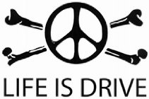LIFE IS DRIVE
