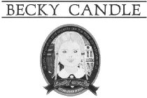 BECKY CANDLE