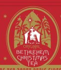 ORIGINAL BETHLEHEM CHRISTMAS TEA