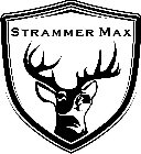 STRAMMER MAX