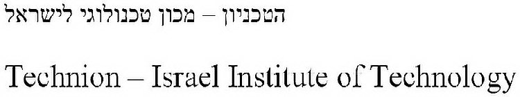 TECHNION - ISRAEL INSTITUTE OF TECHNOLOGY