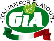 GIA ·ITALIAN FOR FLAVOUR·
