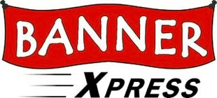BANNER XPRESS