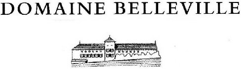 DOMAINE BELLEVILLE