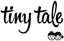 TINY TALE
